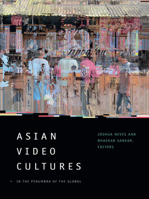 cover image of Asian Video Cultures